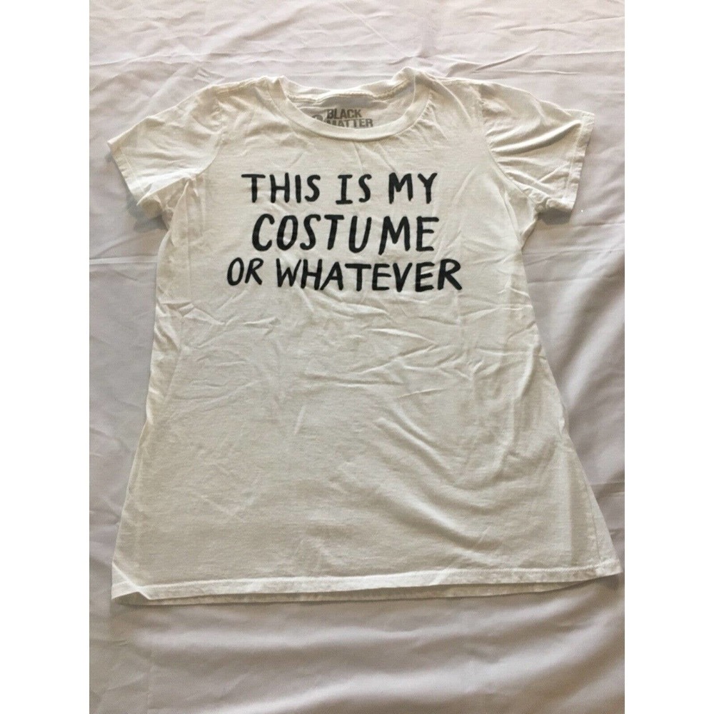 “This Is My Costume Or Whatever” Black Matter Kids Youth Large Unisex Tee Shirt